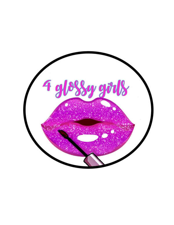 4GLOSSYGIRLS